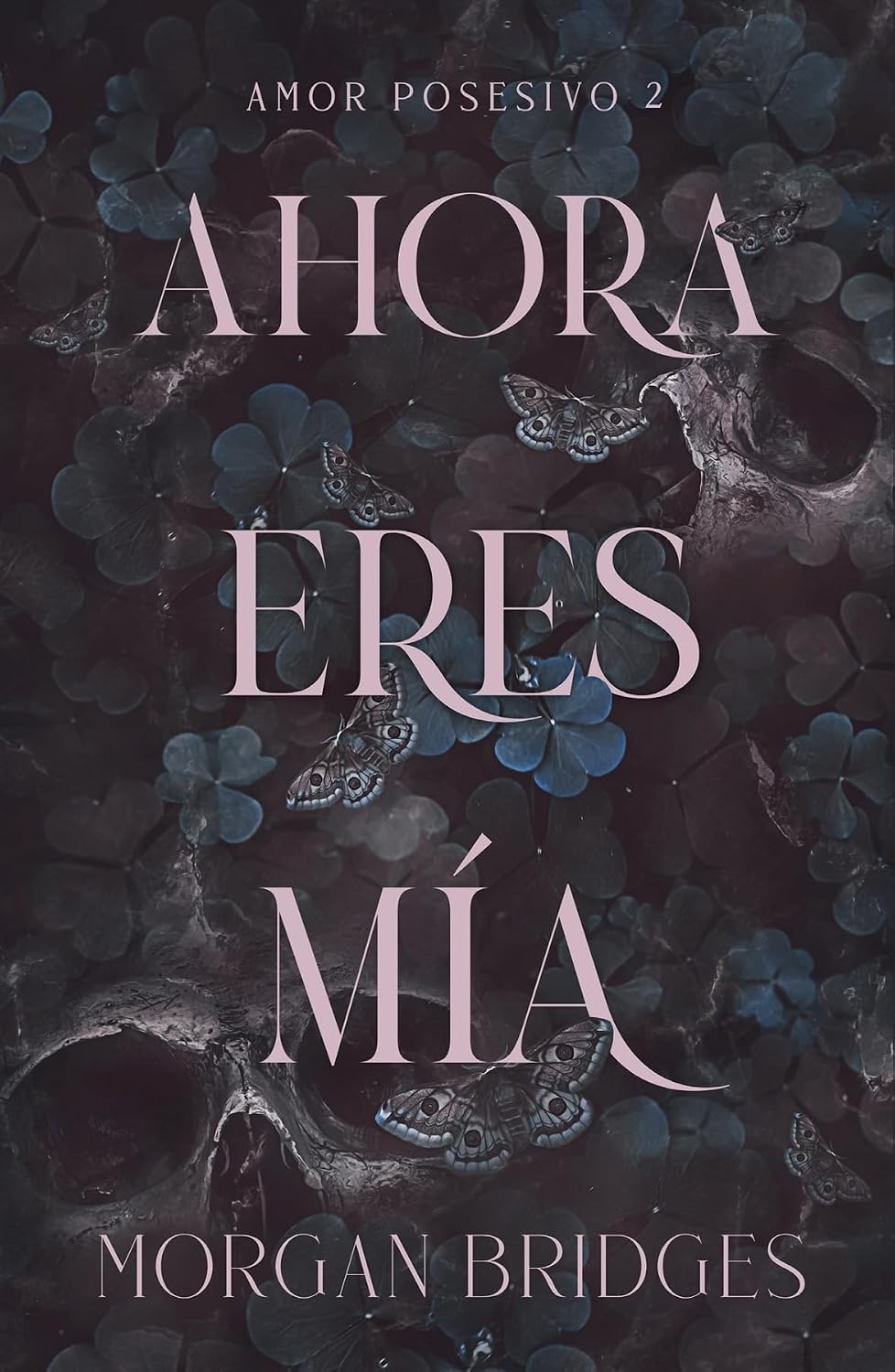 Libro Ahora eres mía