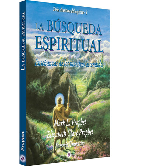 Libro La búsqueda espiritual. Enseñanzas de los maestros ascendidos