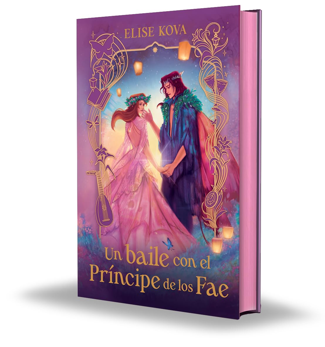 Libro Un baile con el príncipe de los Fae (Edición tapa dura)