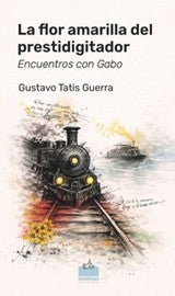 Libro La flor amarilla del prestidigitador