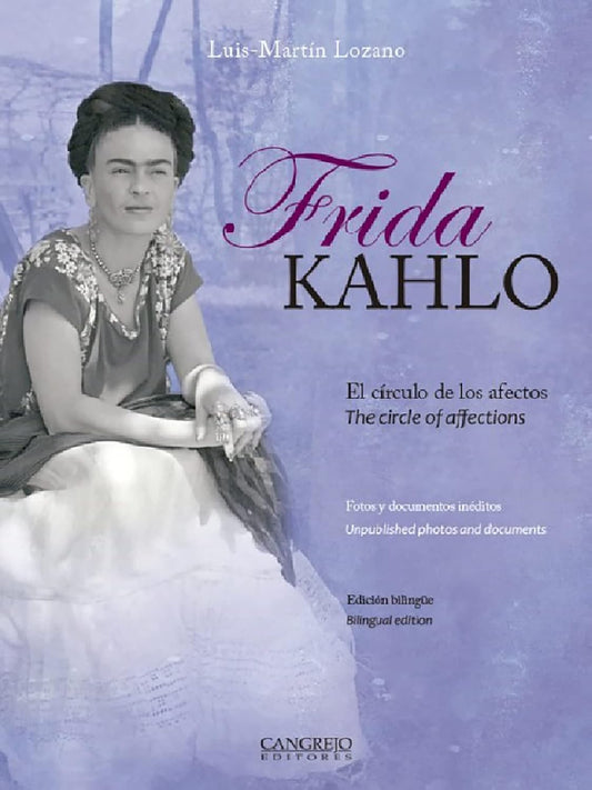Libro Frida Kahlo. El círculo de los afectos