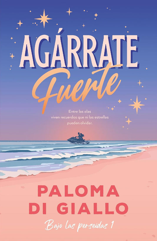 Libro Agárrate fuerte