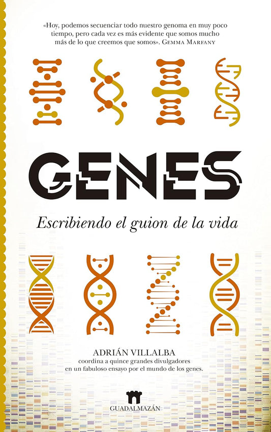 Libro Genes. Escribiendo el guión de la vida