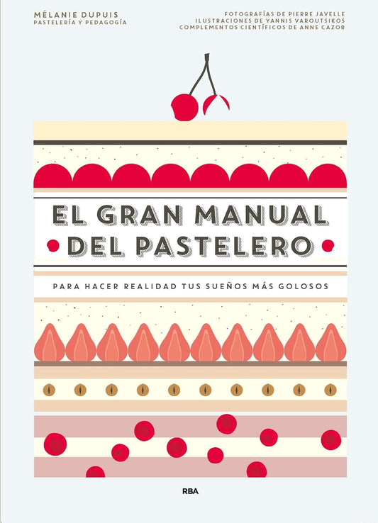 Libro El gran manual del pastelero
