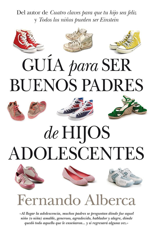 Libro Guía para ser buenos padres de hijos adolescentes