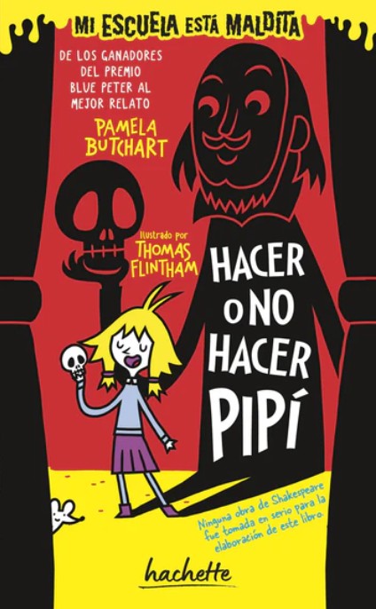 Libro Mi escuela está maldita. Hacer o no pipí