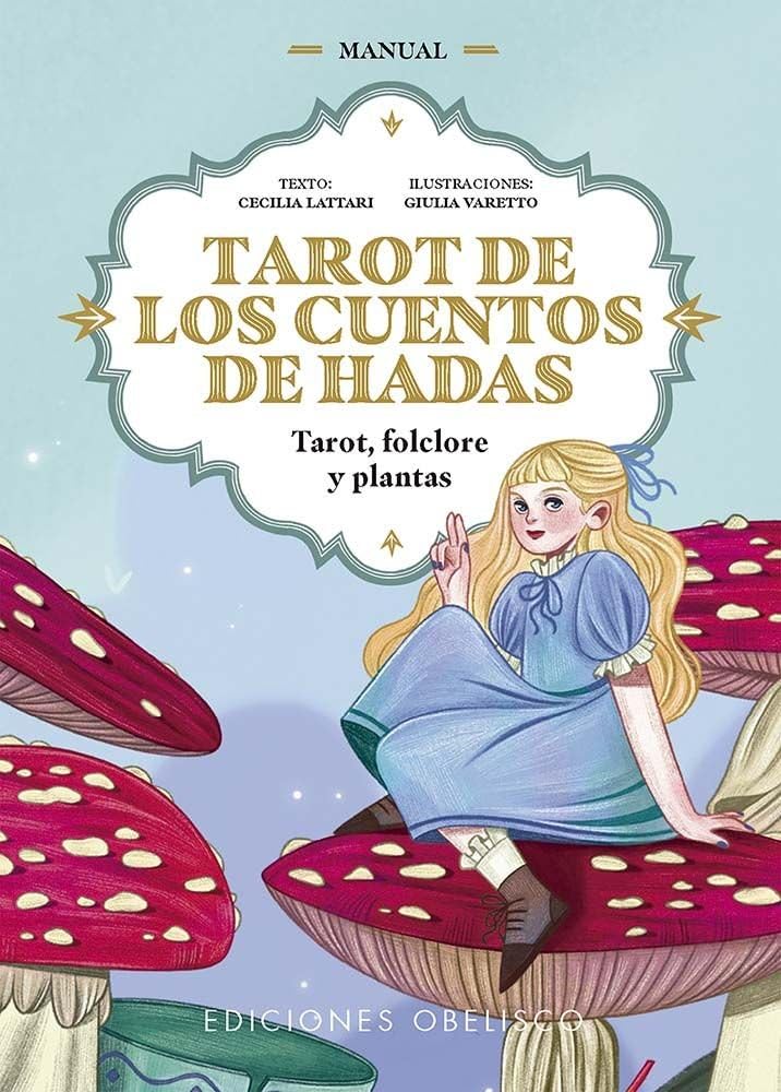 Tarot de los cuentos de hadas: Tarot, folclore y plantas
