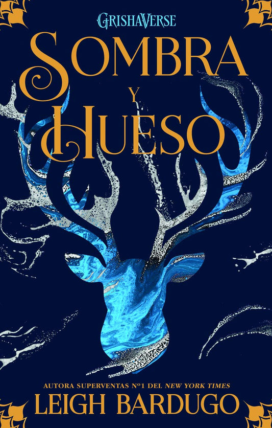 Libro Sombra y Hueso