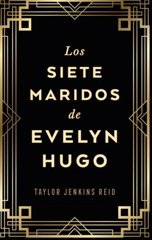 Libro Los siete maridos de Evelyn Hugo (edición tapa dura)