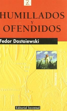 Libro Humillados y Ofendidos