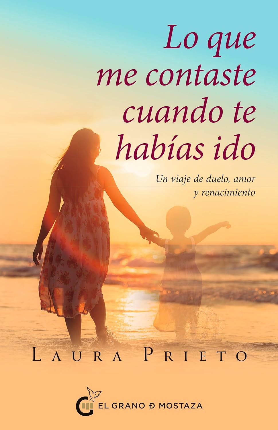 Libro Lo que me contaste cuando te habías ido