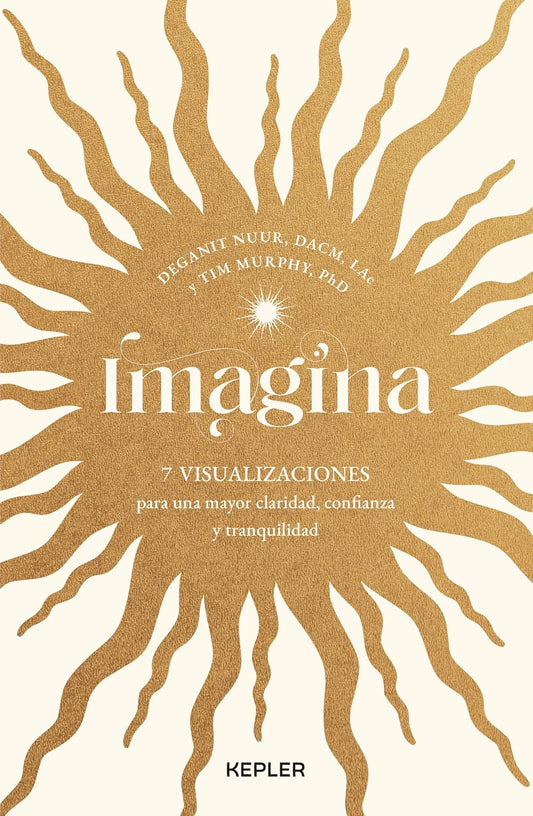 Libro Imagina. 7 visualizaciones para una mayor claridad, confianza y tranquilidad