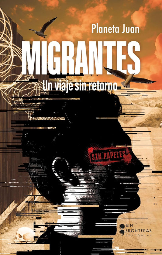 Libro Planeta Juan. Migrantes