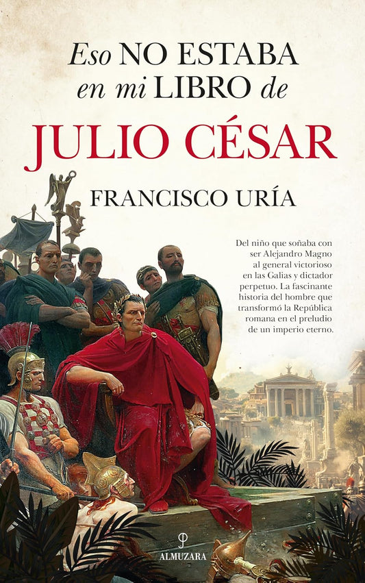 Libro Eso no estaba en mi libro de Julio César