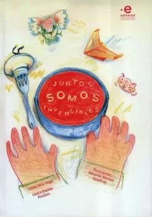 Libro Juntos somos invencibles