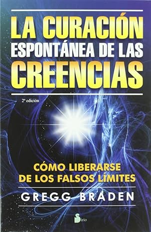 Libro La curación espontánea de las creencias