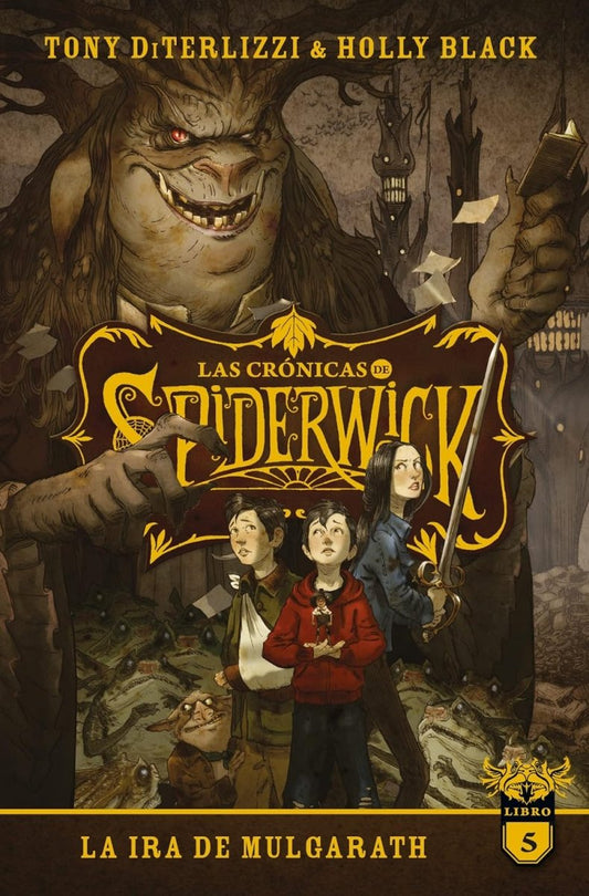 LAS CRONICAS DE SPIDERWICK VOL.5: La ira de Mulgarath - El Emperador Librería