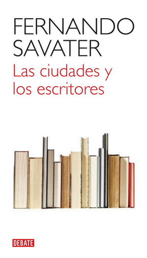 Libro Las ciudades y los escritores