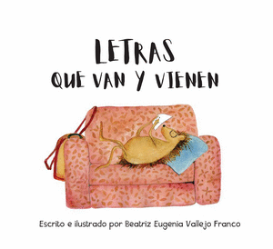 Libro Letras que van y vienen