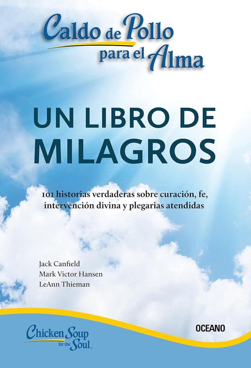 Libro Caldo de pollo para el alma: Un libro de milagros - El Emperador Librería