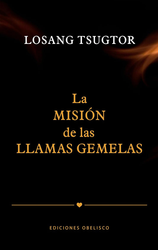 Libro La misión de las llamas gemelas