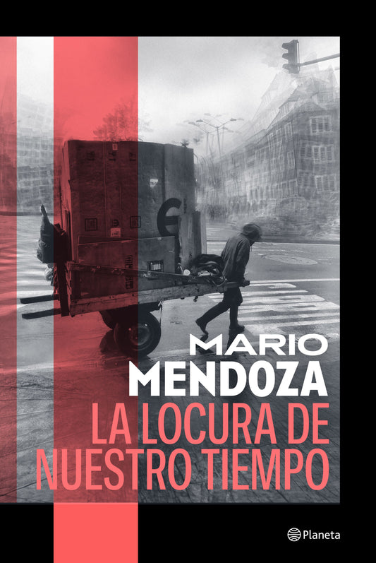 Libro La locura de nuestro tiempo