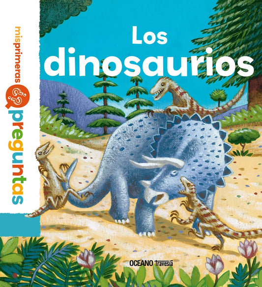 Libro Los dinosaurios. Mis primeras preguntas