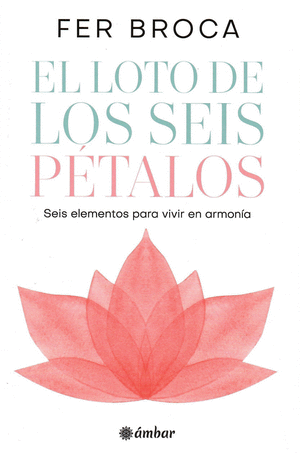 Libro El loto de los seis pétalos