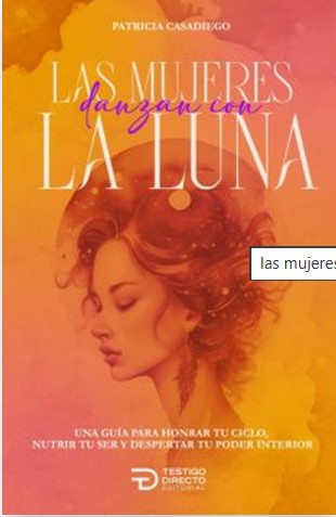Libro Las mujeres danzan con la luna