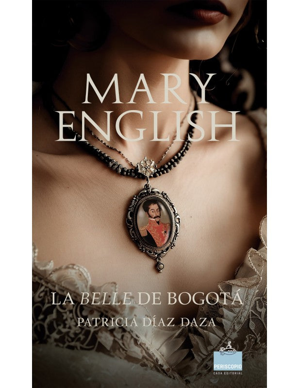 Libro Mary English: La belle de Bogotá