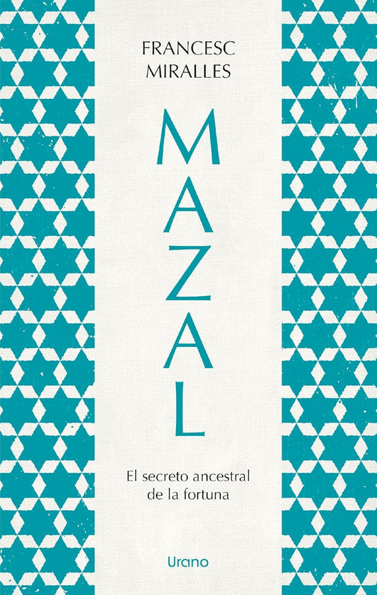 Libro B4P Mazal. El secreto ancestral de la fortuna