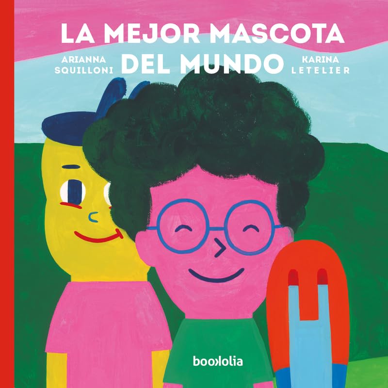 Libro La mejor mascota del mundo