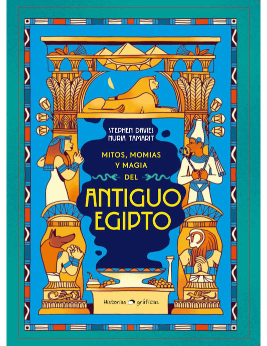 Libro Mitos, momias y magia del Antiguo Egipto