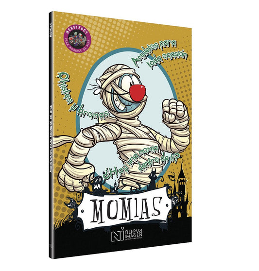 Libro Monstruos para morirse de risa.Momias