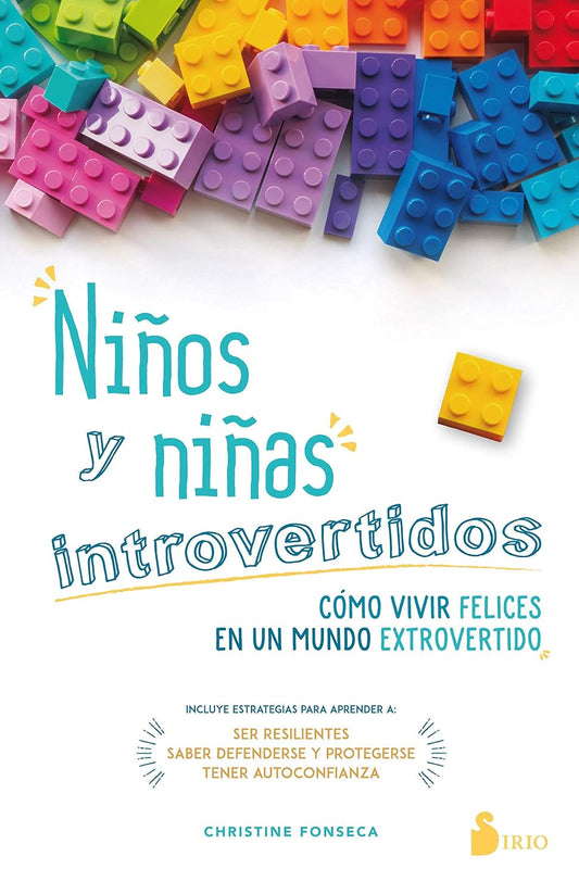 Libro Niños y niñas introvertidos. Cómo vivir felices en un mundo extrovertido