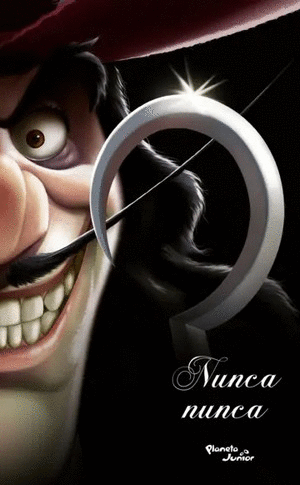 Libro Villanos. Nunca Nunca (Planeta Junior)