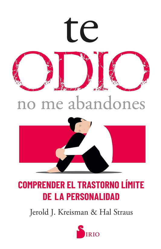 Libro Te odio, no me abandones