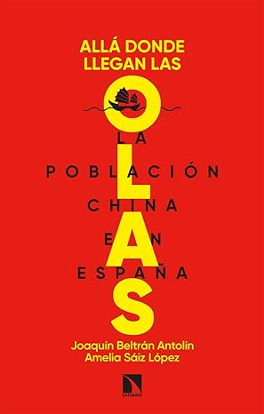 Libro Allá donde llegan las olas. La población china en España