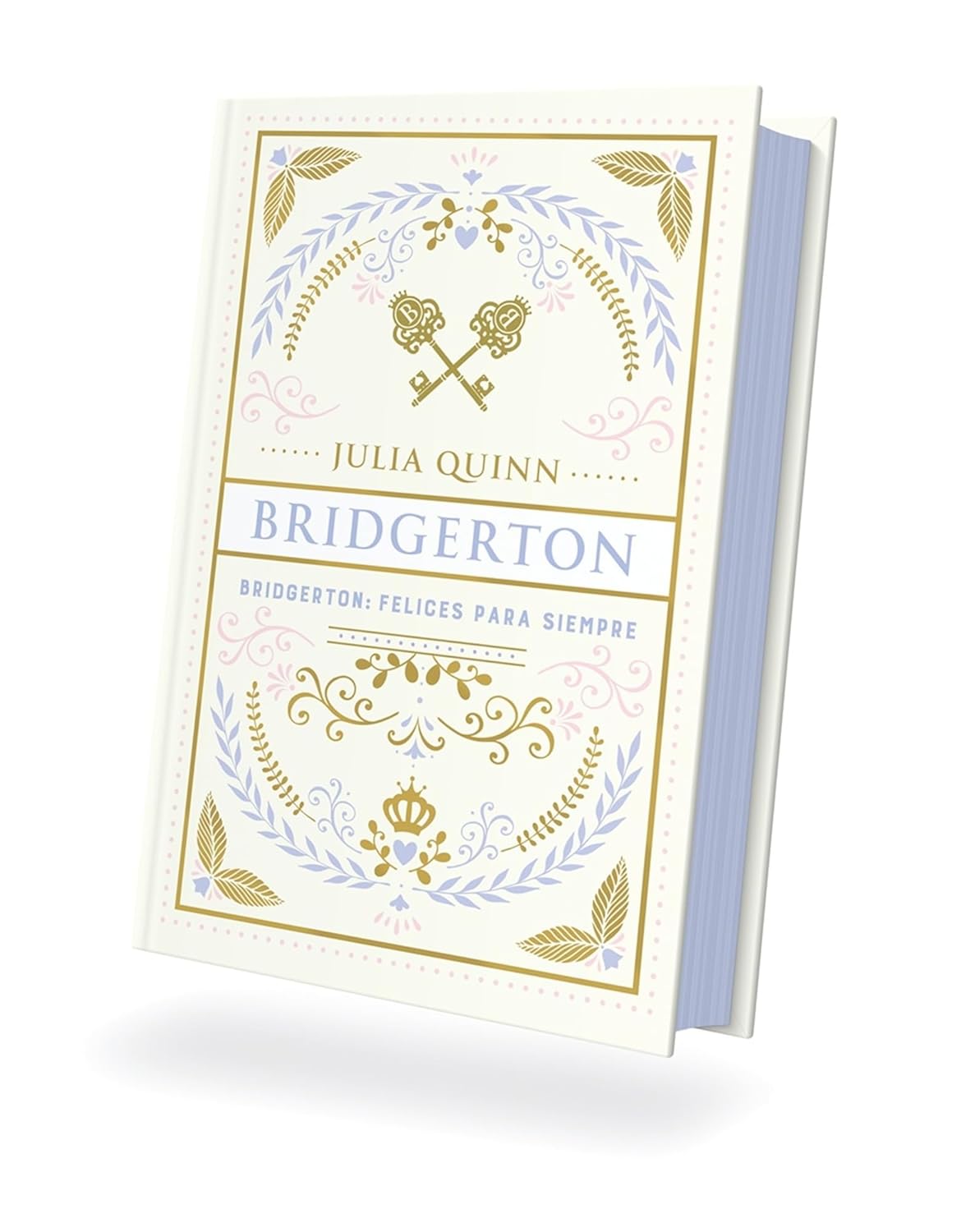 Libro Bridgerton: Felices para siempre (Edición especial)