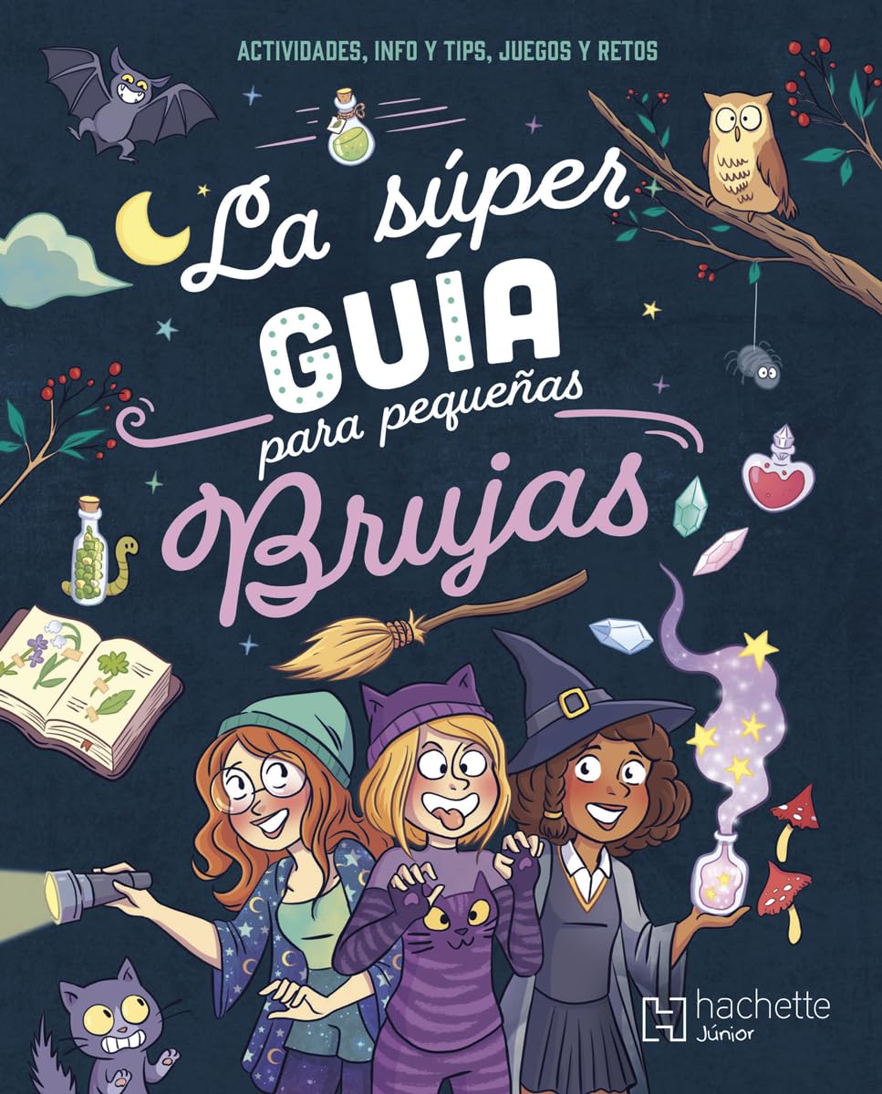 Libro La súper guía para pequeñas brujas