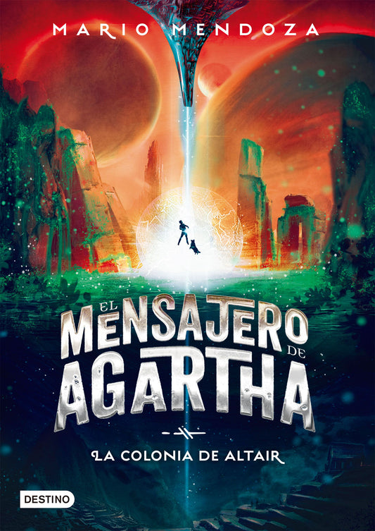 Libro El mensajero de Agartha 4: La colonia de Altair