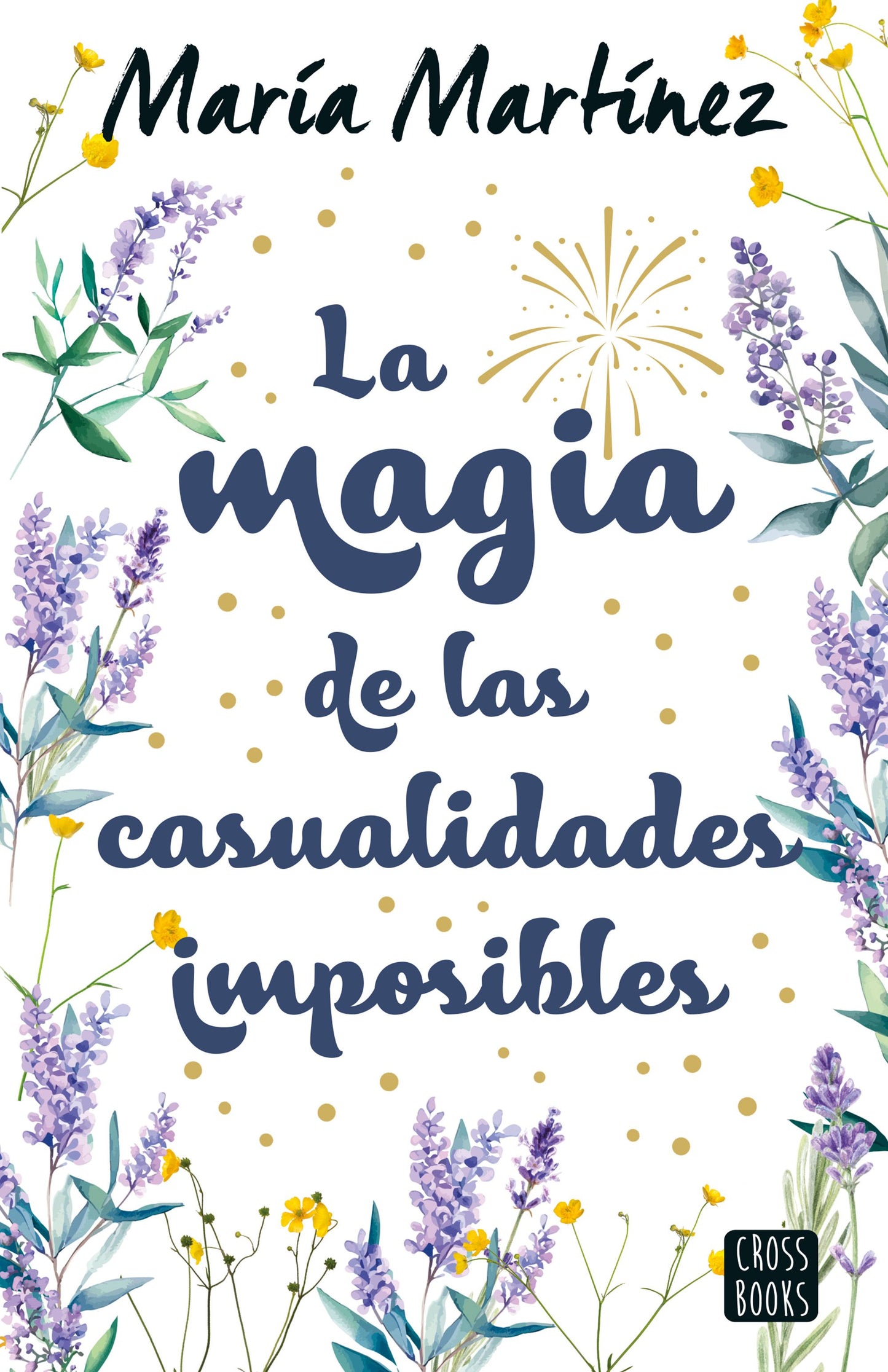 Libro La magia de las casualidades imposibles