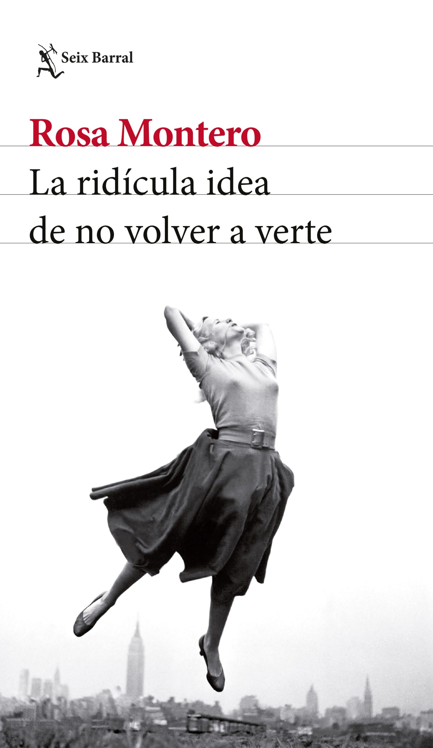 Libro La rídicula idea de no volver a verte