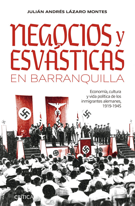 Libro Negocios y esvásticas en Barranquilla