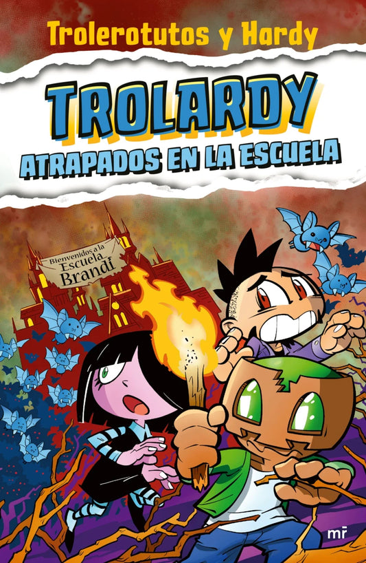 Libro Trollardy 4: Atrapados en la escuela