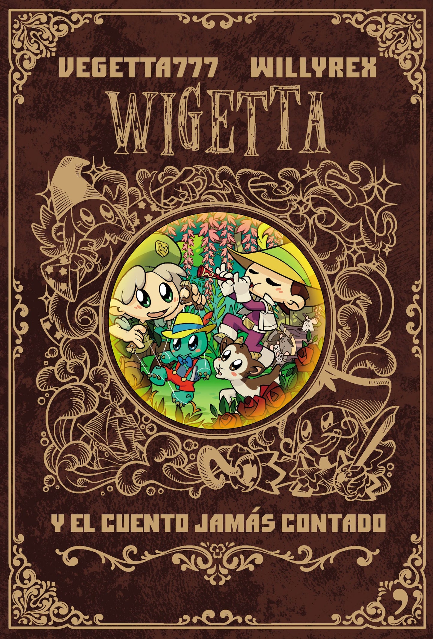 Libro Wigetta y el cuento jamás contado