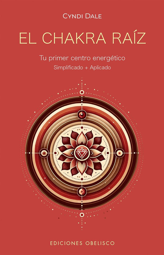 Libro El chakra raíz