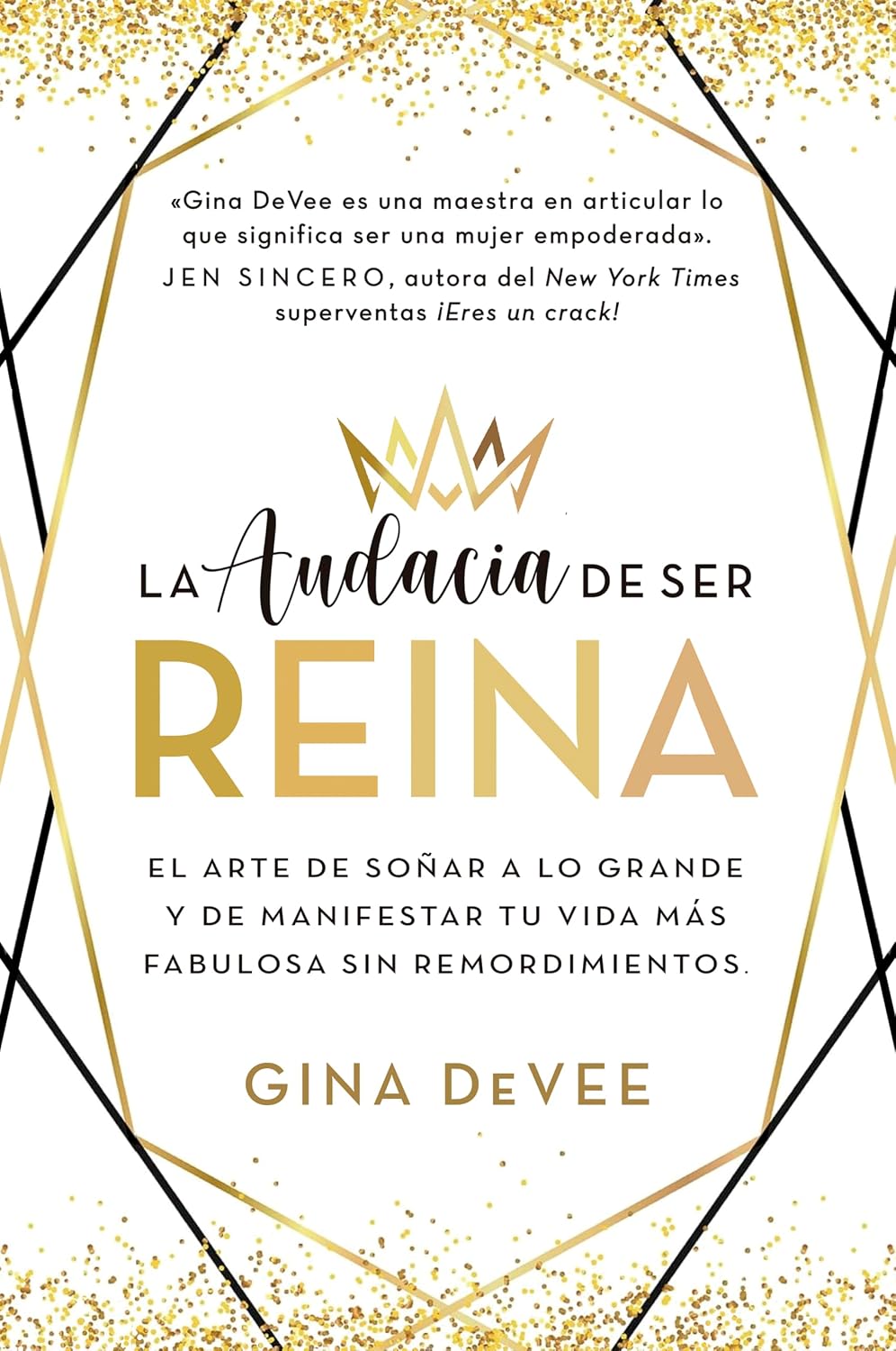 Libro La audacia de ser reina