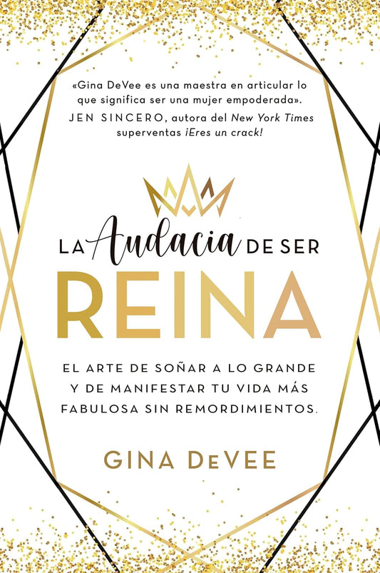 Libro La audacia de ser reina