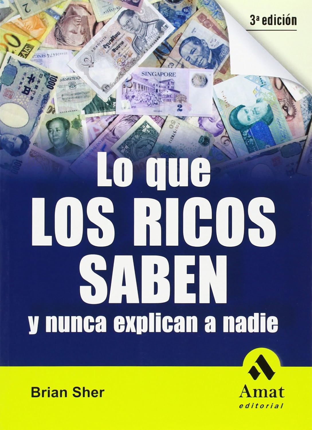 Libro Lo que los ricos saben y nunca explican a nadie